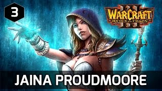 Warcraft 3 Story ► Jaina Proudmoore's First Appearance Ever - Human Campaign