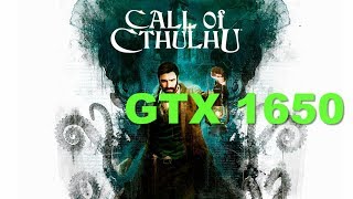 Call of Cthulhu GTX 1650 Benchmark