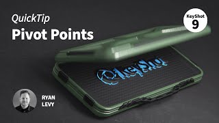 KeyShot 9 Quick Tip - Pivot Points