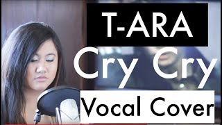T-ARA Cry Cry Ballad English Cover
