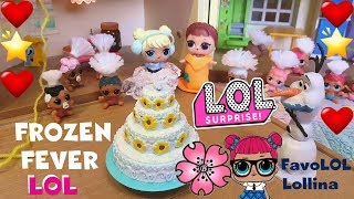 LOL SURPRISE #84 FROZEN FEVER LOL - le FavoLOL di Lollina By LAra e Babou