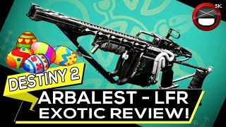 Destiny 2 Forsaken - Arbalest Exotic Weapon Review! Is It Good?