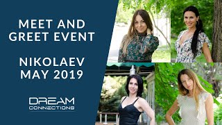 The Beginnings of Romance - Meet and Greet Events May 2019 in Nikolaev, Ukraine | Dream Connections