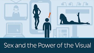 Men and the Power of the Visual