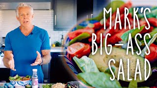 Mark's Big Ass Salad - the Perfect Meal for the Keto Diet
