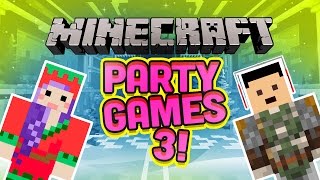 TIME TO PARTY! Minecraft Party Games 3 - Mini Games