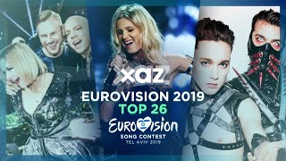 Eurovision 2019: Top 26 - NEW ??????????????