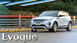 荒原中，最獨特的那顆星 Range Rover Evoque P200 R-Dynamic S | 汽車視界新車試駕