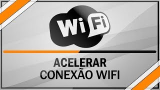 Como melhorar o desempenho da sua rede WiFi
