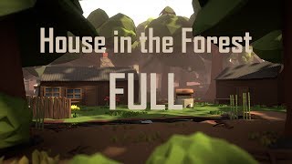 | PigArt | BLENDER Low Poly: House In The Forest [FULL]