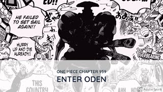 One Piece Chapter 959 Live Reaction| Enter Oden