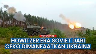 Militer Ukraina Pakai Howitzer yang Dikirim Ceko untuk Bantu Usir Pasukan Rusia