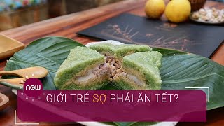 Giới trẻ sợ phải ăn Tết? | VTC Now