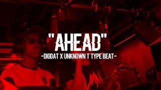 [FREE] DigDat X Unknown T Type Beat 2020 - "Ahead"