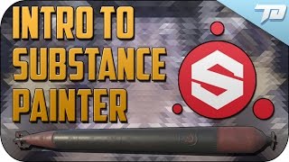 Intro To Substance Painter | Everything You Need To Get Started