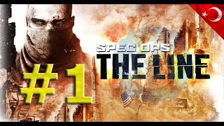 Spec Ops The Line  #1 Bölüm