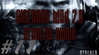S.T.A.L.K.E.R. - Sigerous Mod 2.0 + GEONEZIS - #11 - Задания от бандитов