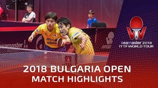 Masataka Morizono/Yuya Oshima vs Paul Drinkhall/Liam Pitchford | 2018 Bulgaria Open Highlights (1/2)
