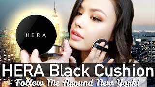 HERA BLACK CUSHION FIRST IMPRESSIONS + Follow Me Around New York!