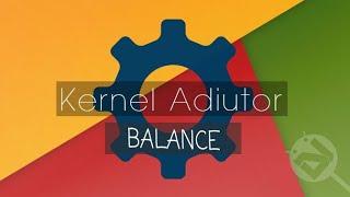 Settings Kernel Auditor Balance Game & Battery