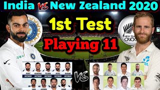India Vs New Zealand 1st Test 2020 Both Teams Playing 11 | Ind Vs NZ Test 2020