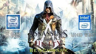Assassin's creed Unity-Intel Graphics UHD 630-i5 8400