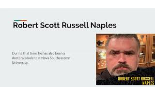 Robert Scott Russell Naples  Certified Fraud Detection Professional