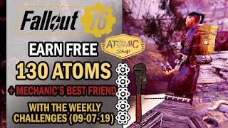 Fallout 76 - Challenge Guide - How to Earn 130 FREE ATOMS & Mechanic's Best Friend? (09-July-2019)