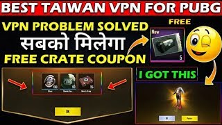 PUBG MOBILE NEW VPN TRICK ! New VPN TRICK FREE 5 CRATE COUPONS 100% WORKING