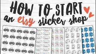 How to Start an Etsy Sticker Shop | Advice & Tips