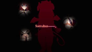 Succubus Feelings?- Succubus Rem