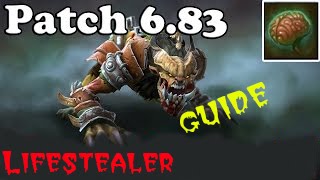 Dota 2 Guide Lifestealer - Гайд на Лайфстилера (6.83)