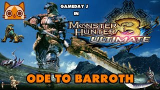 Monster Hunter 3 Ultimate - Online #093 [Lets Watch] Ode to Barroth
