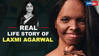Chhapaak: The real story of Laxmi Agarwal