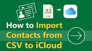 How to Import CSV Contacts to iCloud Online Guide