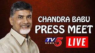 LIVE: Chandrababu Naidu Press Meet on National Media About AP CM Jagan | AP 3 Capitals | TV5 News