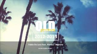 Fabio Da Lera ft. Alenna - Morena (Iulian Florea remix)