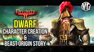 Divinity Original Sin 2: Dwarf Character Creation + Beast Origin Story