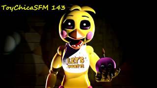 SFM FNAF Toy Chica Voice By David Near {OLD}