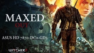 The Witcher 2 Enhanced Edition [Maxed OUT] ASUS HD 7870-DC2-2GD5