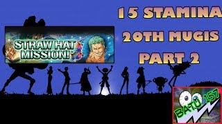 OPTC #586 | 15 stamina 20th Mugiwara Part 2
