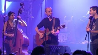 Frédéric Fromet [avec Les Ogres de Barback] - "J'ai tout plein d'amis au Medef" [live]