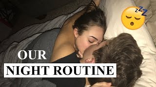 COUPLES NIGHT ROUTINE 2018!