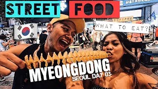 6 Things To Eat in Myeongdong | Seoul Vlog 04 - KOREAN STREET FOOD Tour!
