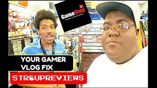 The GAMESTOP Fam Fam YOUR GAMER VLOG FIX : 7/28/2017