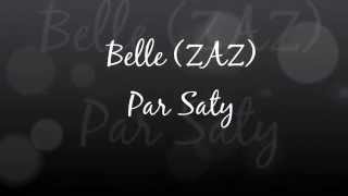 Belle - cover by Saty Ichigo (ZAZ)