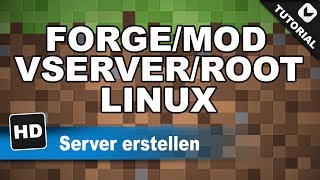 Minecraft # Forge/Mod 1.13.2 Server erstellen unter Linux [Deutsch][German]
