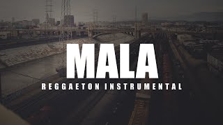 "Mala" Reggaeton Instrumental 2016 | Pore Muzic