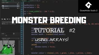 GameMaker Studio 2: Monster Breeding Part 2