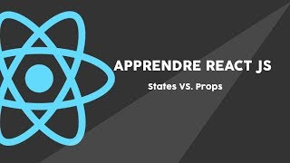 React JS #3 - State vs. Props - [FR]